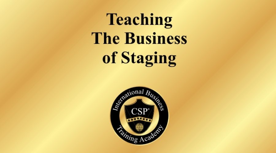 Teaching the business of staging