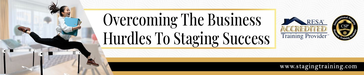 Overcoming The Business Hurdles to Staging Success
