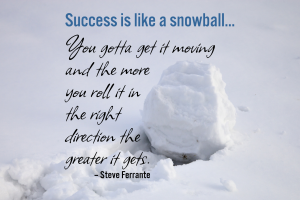 snowball of success